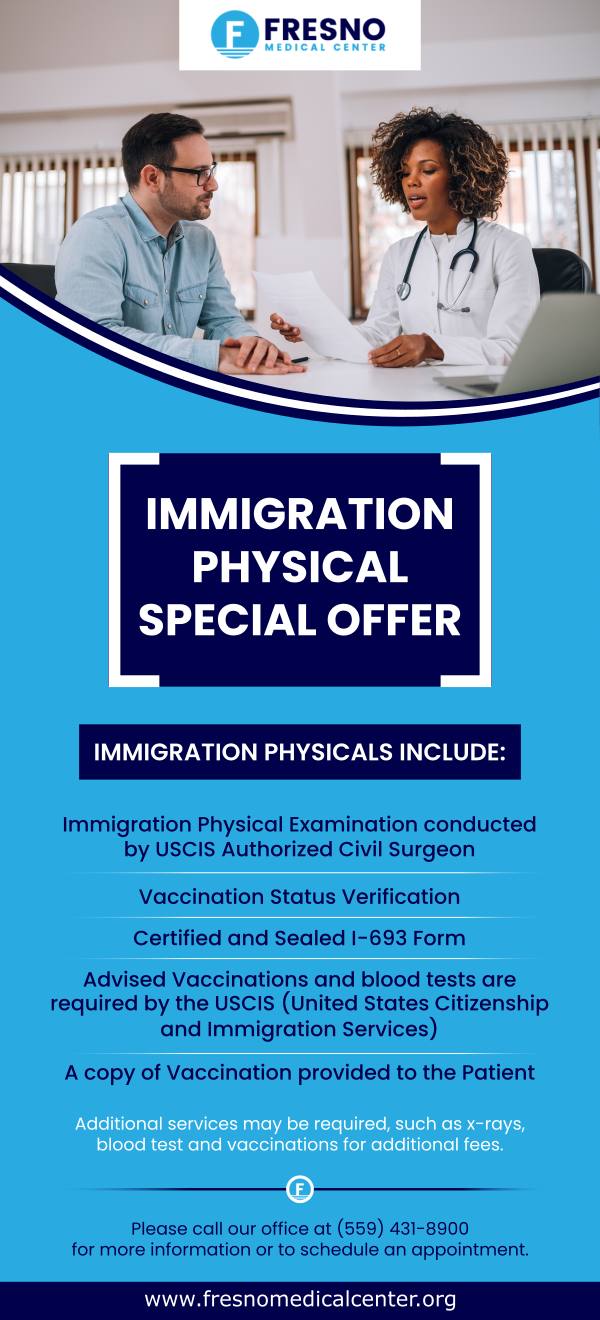 Immigration Physical Exams Near Me in Fresno, CA Immigration Physical Exams Near Me in Fresno, CA