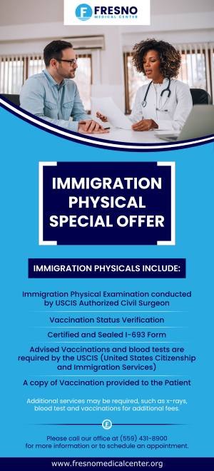 Immigration Physical Exams Near Me in Fresno, CA Immigration Physical Exams Near Me in Fresno, CA